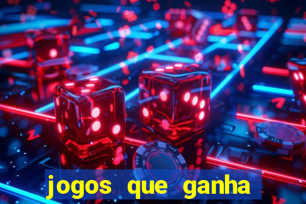 jogos que ganha dinheiro de verdade no pix na hora